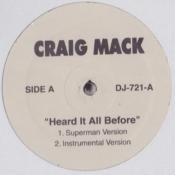 Craig Mack – Heard It All Before / Dat's My Word - Maxi
