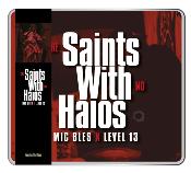 MIC BLES " Saints With No Halos " METAL CASE - COLLECTOR CARD - OBI - CD ALBUM