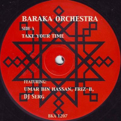 Baraka Orchestra – Take Your Time - Maxi