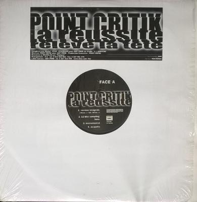 Point Critik – La Réussite / Relève La Tête Label - Maxi